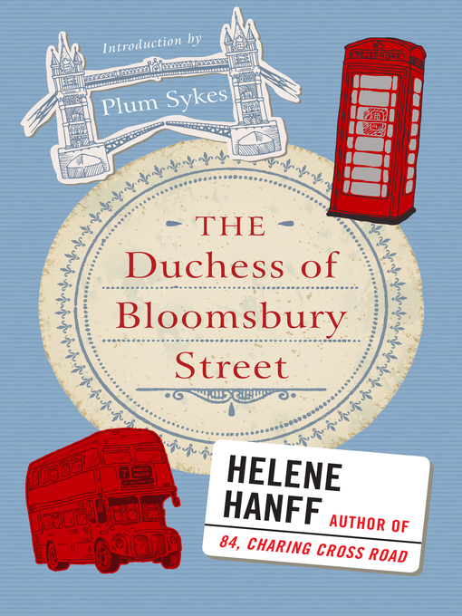 Title details for The Duchess of Bloomsbury Street by Helene Hanff - Available